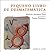 Pequeno livro da desmatemática