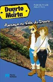 Ameaça no Vale do Douro (Duarte e Marta)