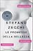 Le promesse della bellezza