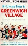 My Life and Loves in Greenwich Village