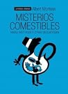 Misterios comestibles by Albert Monteys