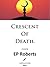 Crescent of Death (John Lloyd, #1)