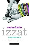 Izzat - for ærens skyld by Nasim Karim