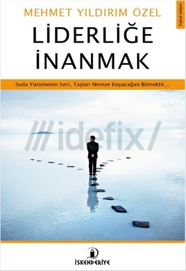 Liderliğe İnanmak