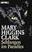 Schlangen Im Paradies by Mary Higgins Clark