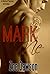 Mark Me (Hope Parish #3.5)