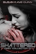 Shattered