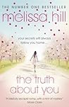 The Truth about You by Melissa Hill