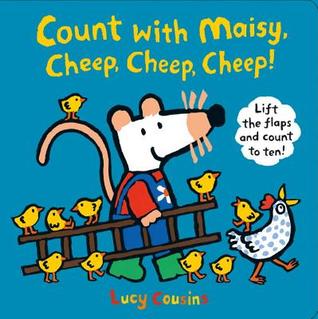 Count with Maisy, Cheep, Cheep, Cheep! (Hardcover)