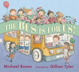 The Bus Is for Us! (Hardcover)