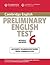 Cambridge Preliminary English Test 6 Student's Book without answers: Official Examination Papers from University of Cambridge ESOL Examinations (PET Practice Tests)