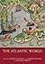 The Atlantic World (Routledge Worlds)