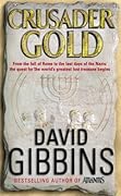 Crusader Gold (Jack Howard, #2)