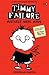 Mistakes Were Made (Timmy Failure, #1)
