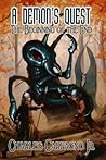 A Demon's Quest by Charles Carfagno Jr.