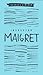 Inspector Maigret Omnibus: Volume 1: Pietr the Latvian; The Hanged Man of Saint-Pholien; The Carter of 'La Providence'; The Grand Banks Café (Maigret #1-2, #4-5)