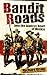 Bandit Roads