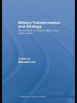 Military Transformation and Strategy (Contemporary Security Studies)