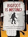 Bigfoot is Missing!