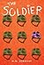 The Soldier by M.G. Higgins