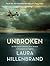 Unbroken): An Olympian's Journey from Airman to Castaway to Captive