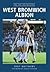 West Bromwich Albion: The T...