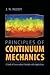 Principles of Continuum Mechanics: A Study of Conservation Principles with Applications