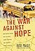 The War Against Hope by Rod Paige