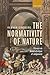 The Normativity of Nature: Essays on Kant's Critique of Judgement