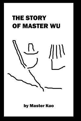 The Story of Master Wu: Who Gained Fame as Ru the Storyteller, and Married Lady Li (Translations by Nathan Coppedge)