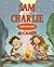 Sam and Charlie (and Sam To...
