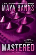 Mastered (The Enforcers, #1)