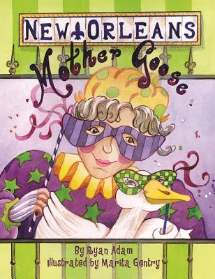 New Orleans Mother Goose (Hardcover)
