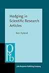 Hedging in Scientific Research Articles by Ken Hyland