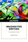 Imaginative Writing by Janet Burroway