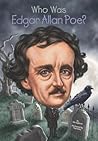 Who Was Edgar Allan Poe? by Jim Gigliotti