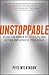 Unstoppable: Using the Powe...