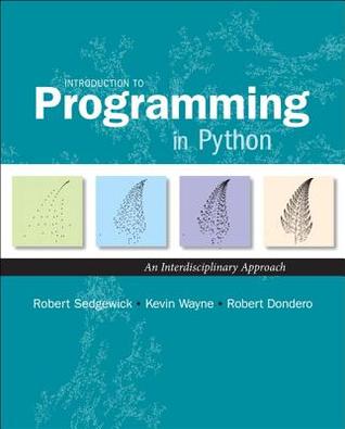 Introduction to Programming in Python: An Interdisciplinary Approach
