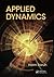 Applied Dynamics by Haim Baruh