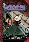 Vampire Brat by Angie Sage Vampire Brat by Angie Sage