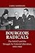 Bourgeois Radicals by Carol  Anderson