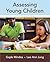 Assessing Young Children