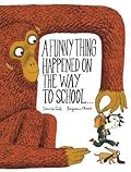 A Funny Thing Happened on the Way to School...
