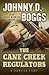 The Cane Creek Regulators: A Frontier Story