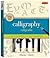 Calligraphy: Caligraphia [K...