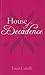 A House of Decadence by Lucia Cubelli