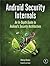 Android Security Internals:...