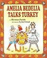 Amelia Bedelia Talks Turkey by Herman Parish