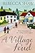 A Village Feud (Tales from Turnham Malpas #12)