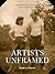 Artists Unframed by Merry A. Foresta